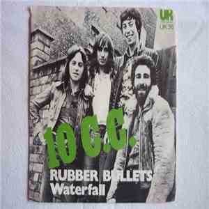 10C.C. - Rubber Bullets download free