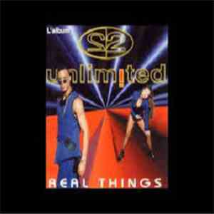 2 Unlimited - Real Things download free
