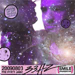 33Hz - 20090803 Pre Party Jamz download free