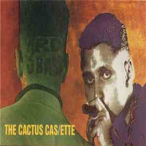 3rd Bass - The Cactus Album download free