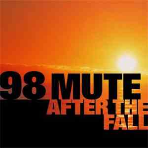 98 Mute - After The Fall download free