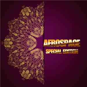 Aerospace - Aerospace Special Edition download free