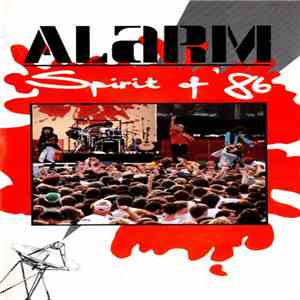 Alarm - Spirit Of '86 download free