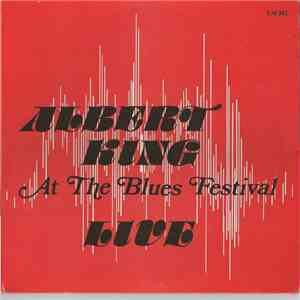 Albert King - Live At The Blues Festival download free