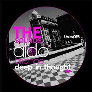 Aldo Brionne - Deep In Thought EP download free