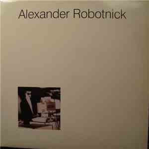 Alexander Robotnick - Les Grands Voyages De L'Amour download free