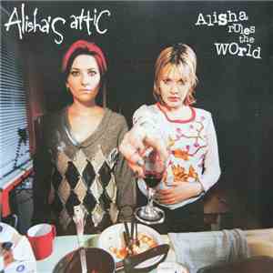 Alisha's Attic - Alisha Rules The World download free