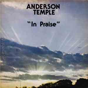 Anderson Temple - In Praise download free