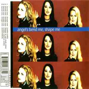 Angel's - Bend Me, Shape Me download free