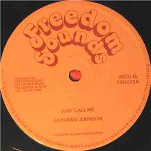 Anthony Johnson - Just Call Me / You I Love download free