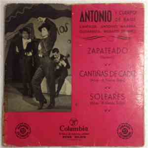 Antonio Y Cuerpo De Baile - Zapateado / Cantiñas De Cadiz / Soleares download free