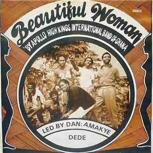 Apollo High Kings International Band Of Ghana - Beautiful Woman download free