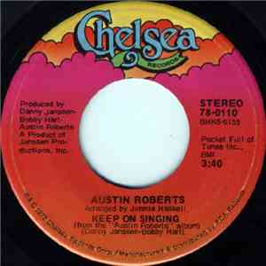 Austin Roberts - Keep On Singing / Take Away The Sunshine download free