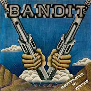 Bandit  - Partners In Crime download free