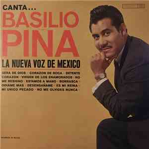 Basilio Pina - Canta...Basilio Pina La Nueva Voz De Mexico download free