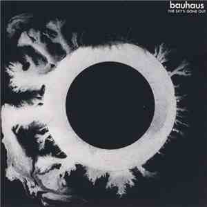 Bauhaus - The Sky's Gone Out download free