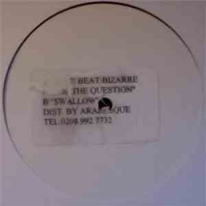 Beat Bizarre - Pop The Question / Swallow download free