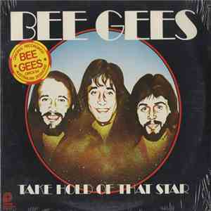 Bee Gees - Take Hold Of That Star download free