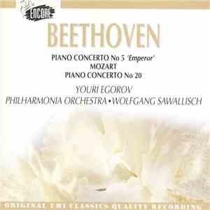 Beethoven, Mozart, Egorov, Sawallisch, Philharmonia Orchestra - Piano Concerto No. 5 • Piano Concerto No. 20 download free