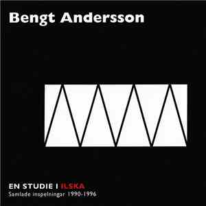 Bengt Andersson  - En Studie I Ilska download free