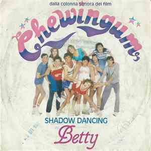 Betty / Chewingum Band - Shadow Dancing / Medley: Rock'N Control / Self Control download free