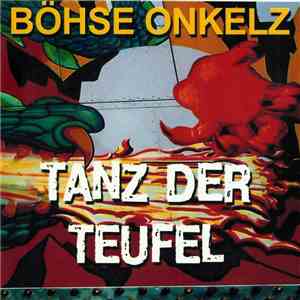 Böhse Onkelz - Tanz Der Teufel download free