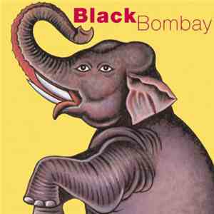 Black Bombay - Black Bombay download free