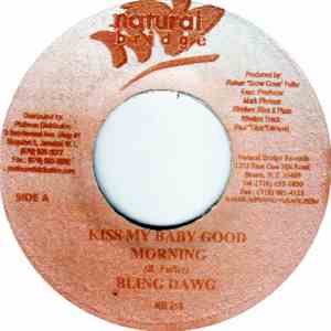 Bling Dawg / Saba Tooth - Kiss My Baby Good Morning / Unanimous Decision download free