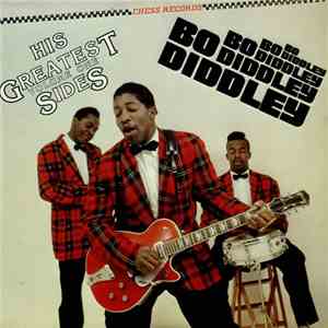 Bo Diddley - His Greatest Sides: Volume One download free