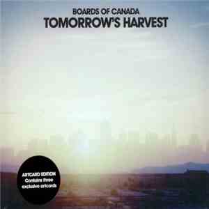 Boards Of Canada - Tomorrow's Harvest download free
