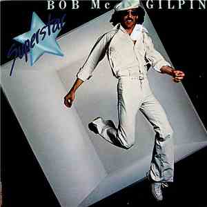 Bob Mc Gilpin - Superstar download free