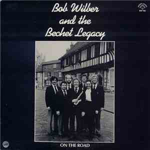 Bob Wilber And The Bechet Legacy - On The Road download free
