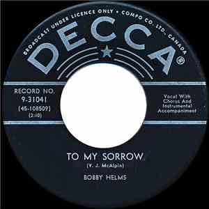 Bobby Helms - To My Sorrow / Someone Was Already There download free