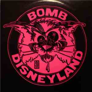 Bomb Disneyland - Nail Mary c/w Evangelist download free