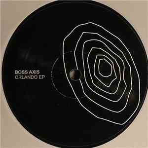 Boss Axis - Orlando EP download free