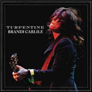 Brandi Carlile - Turpentine download free