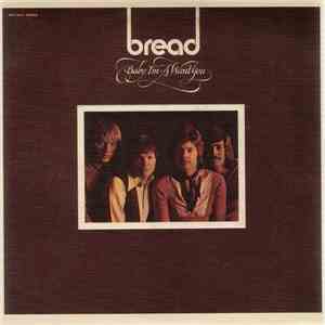 Bread - Baby I'm-A Want You download free
