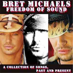 Bret Michaels - Freedom Of Sound Vol. 1 download free