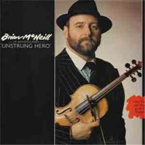 Brian McNeill  - Unstrung Hero download free