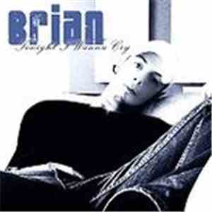 Brian  - Tonight I Wanna Cry download free