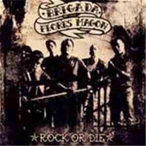 Brigada Flores Magon - Rock Or Die download free