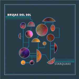 Brujas Del Sol - Starquake download free