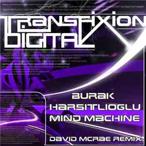 Burak Harsitlioglu - Mind Machine (David McRae Remix) download free