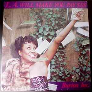 Burton Inc. - L.A. Will Make You Pay $$$ download free
