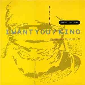Cabaret Voltaire - I Want You / Kino (Altern 8 Remixes / C/V Western Re-Works: 92) download free