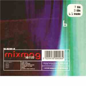 Carl Cox, Dave Seaman, Kevin Saunderson, Slipmatt & Lime, Moby, Slam's Orde Meikle - The History Of Mixmag Live 6 download free