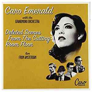 Caro Emerald With The Grandmono Orchestra - Live In Concert At The Heineken Music Hall download free