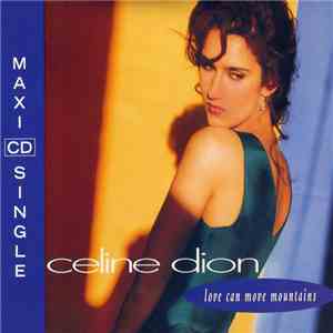Celine Dion - Love Can Move Mountains download free