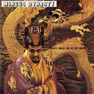 Charles Mingus And His Jazz Groups - Mingus Dynasty download free