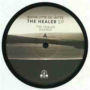 Charlotte De Witte - The Healer EP download free
